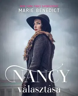 Historické romány Nancy választása - Marie Benedictová