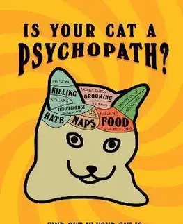 Mačky Is Your Cat A Psychopath? - Stephen Wildish
