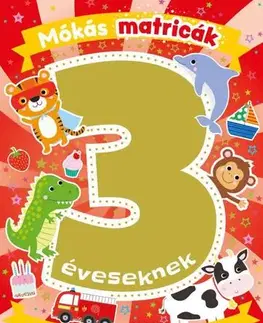 Nalepovačky, vystrihovačky, skladačky Mókás matricák 3 éveseknek