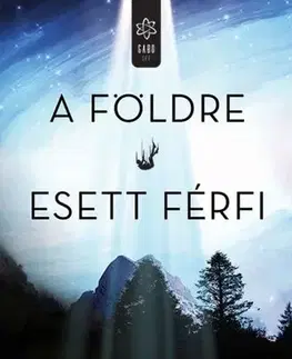 Sci-fi a fantasy A Földre esett férfi - Tevis Walter,Gergely Nagy