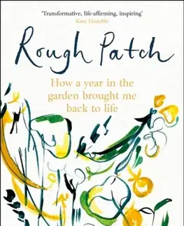 Biografie - Životopisy Rough Patch - Kathy Slack