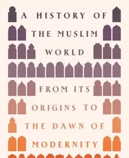História A History of the Muslim World - Michael A. Cook