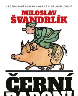 Humor a satira Černí baroni, 4. vydání - Miloslav Švandrlík,Jiří Winter Neprakta