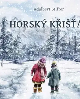 Novely, poviedky, antológie Tympanum Horský křišťál