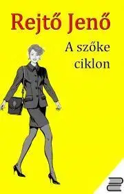 Svetová beletria A szőke ciklon - Jenő Rejtő