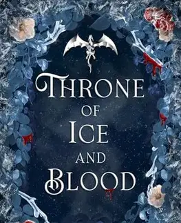 Sci-fi a fantasy Throne of Ice and Blood - Flame and Thorns 2 - Marion Blackwood