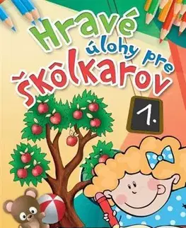 Príprava do školy, pracovné zošity Hravé úlohy pre škôlkárov 1. (2.vydanie)