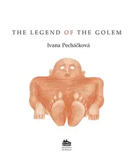 Historické romány The legend of the Golem - Ivana Pecháčková