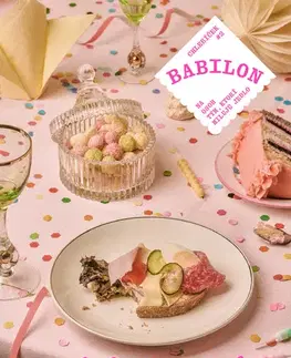 Kuchárky - ostatné Babilon - Chlebíček - Kolektív autorov