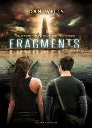 Sci-fi a fantasy Fragments – Töredékek - Dan Wells
