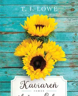 Romantická beletria Kaviareň slečny Lulu - T. I. Lowe