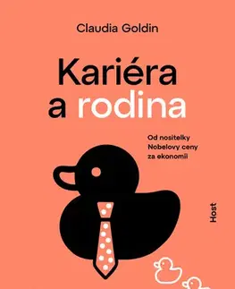 Sociológia, etnológia Kariéra a rodina - Claudia Goldin
