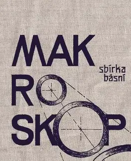 Poézia Makroskop - Štěpán Klinkovský