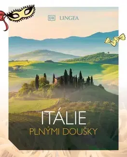 Európa Itálie plnými doušky