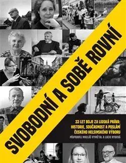 Osobnosti Svobodní a sobě rovní - Lucie Rybová,Mikuláš Vymětal