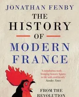 História - ostatné The History of Modern France - Fenby Jonathan
