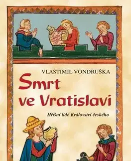 Detektívky, trilery, horory Smrt ve Vratislavi - Vlastimil Vondruška
