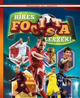 Encyklopédie pre deti a mládež - ostatné Híres focista leszek