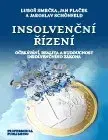 Ekonómia, manažment - ostatné Insolvenční řízení - Jaroslav Schönfeld,Jan Plaček,Luboš Smrčka