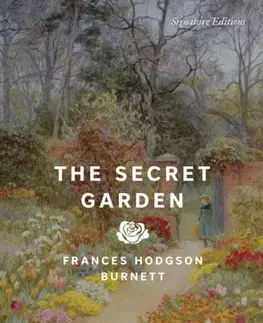 Beletria The Secret Garden - Frances Hodgson Burnett