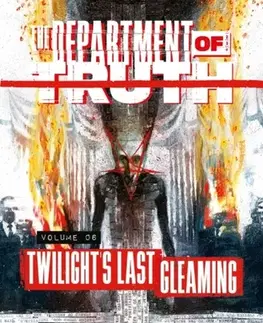 Beletria - ostatné The Department of Truth Volume 6 - James Tynion IV