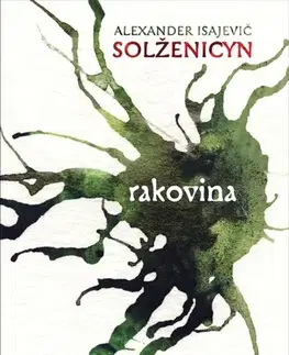 Romantická beletria Rakovina - Alexander Solženicyn