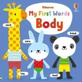 Leporelá, krabičky, puzzle knihy My First Words Body - Fiona Watt,Stella Baggott