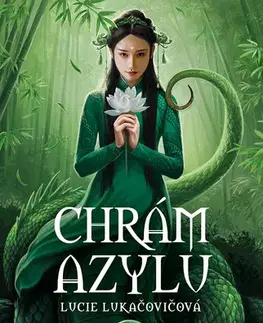 Sci-fi a fantasy Chrám Azylu - Lucie Lukačovičová