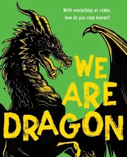 Pre deti a mládež We Are Dragon - Alastair Chisholm