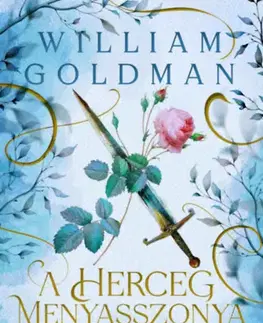 Sci-fi a fantasy A herceg menyasszonya (különleges kidás) - William