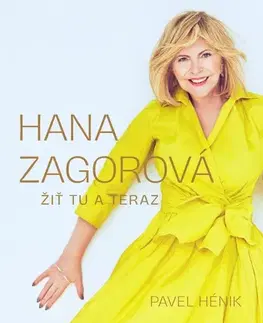 Film, hudba Hana Zagorová: Žiť tu a teraz - Pavel Hénik