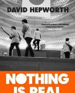 Hudba - noty, spevníky, príručky Nothing is Real - David Hepworth