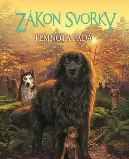 Pre deti a mládež Zákon svorky 3: Temnota padá - Erin Hunterová