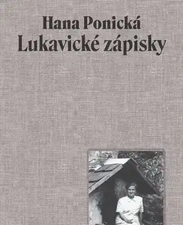 Slovenská beletria Lukavické zápisky - Hana Ponická
