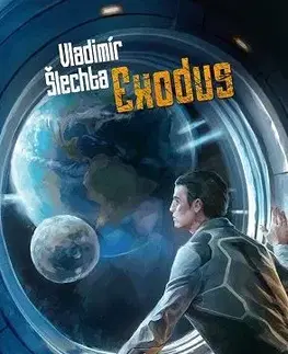 Sci-fi a fantasy Exodus (Detektiv z orbitálního města 1) - Vladimír Šlechta