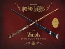 Film - encyklopédie, ročenky Harry Potter: The Wands of the Wizarding World (Expanded and Updated Edition)