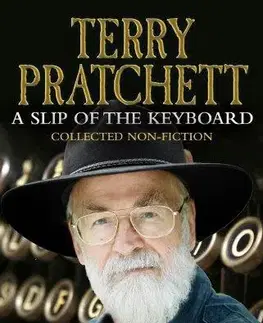 Cudzojazyčná literatúra A Slip of the Keyboard - Terry Pratchett