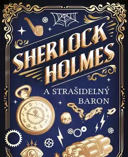 Detektívky, trilery, horory Sherlock Holmes a Strašidelný baron - James Lovegrove