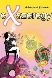 Svetová beletria Exszeregy - Adamkó Fanni