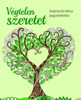 Hobby - ostatné Végtelen szeretet