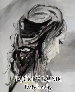 Poézia Tajomný básnik: Dotyk nehy - Eddie W. Nicholas