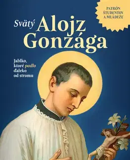 Kresťanstvo Svätý Alojz Gonzága