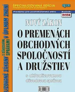 Zákony, zbierky zákonov Nový zákon o premenách obchodných spoločností a družstiev 15/2023