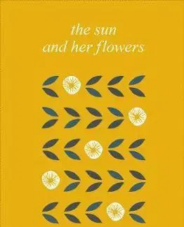 Svetová poézia The Sun and Her Flowers - Rupi Kaur