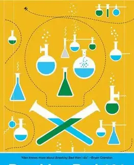 Fejtóny, rozhovory, reportáže Breaking Bad 101: The Complete Critical Companion - Alan Sepinwall,Max Dalton