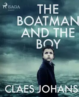 Beletria - ostatné Saga Egmont The Boatman and the Boy (EN)