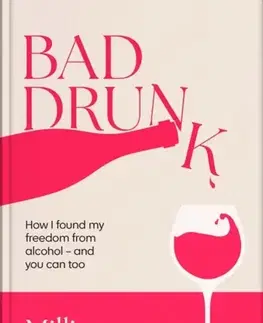 Motivačná literatúra Bad Drunk - Millie Mackintosh