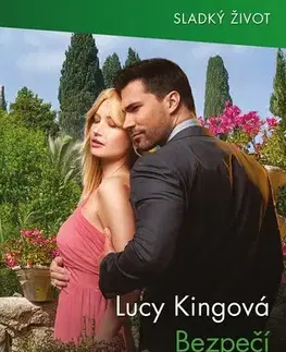 Romantická beletria Bezpečí jí nestačí - Lucy King