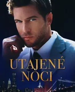 Romantická beletria Utajené noci - Liv Morris,Ivana Dresia