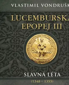 História Tympanum Lucemburská epopej III - Slavná léta (1348–1355)